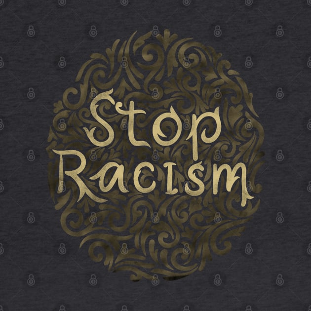 stop racism by InisiaType